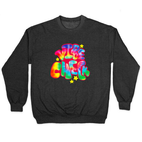 Trippy Vibe Check Pullover