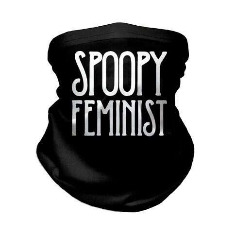 Spoopy Feminist Neck Gaiter
