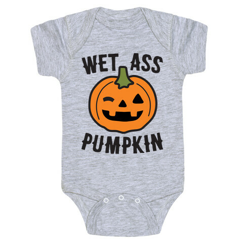 WAP Wet Ass Pumpkin Baby One-Piece