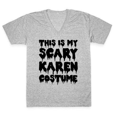 This Is My Scary Karen Costume V-Neck Tee Shirt