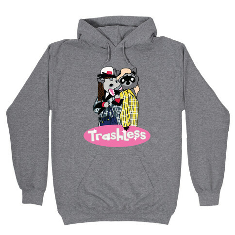 Trashless Hooded Sweatshirt