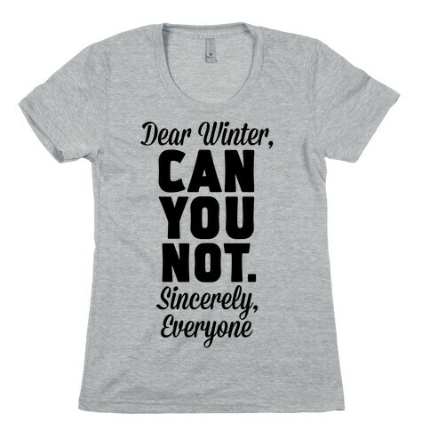 Dear Winter Womens T-Shirt