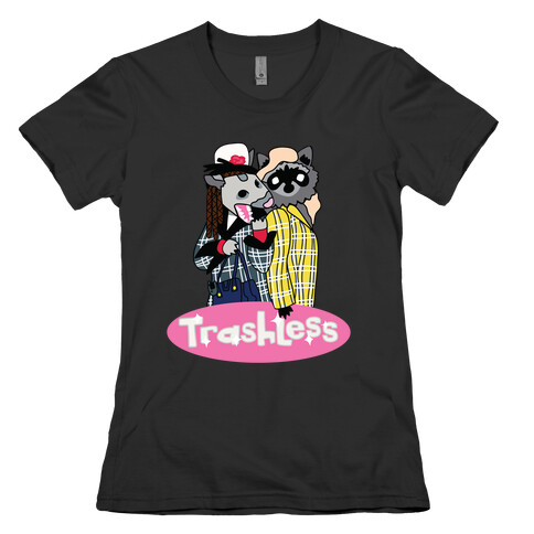Trashless Womens T-Shirt