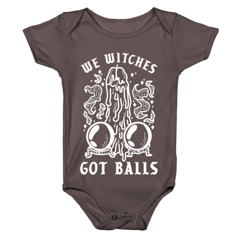 We Witches Got Balls Baby One-Piece
