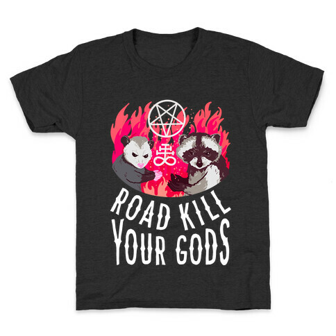 Road Kill Your Gods Kids T-Shirt