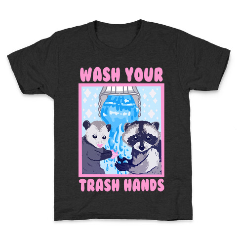 Wash Your Trash Hands Kids T-Shirt