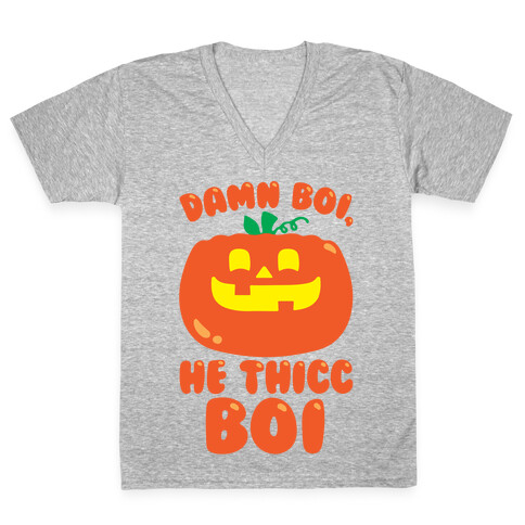 Damn Boi He Thicc Boi Pumpkin Parody White Print V-Neck Tee Shirt