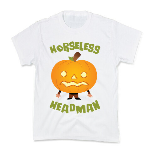 Horseless Headman Kids T-Shirt