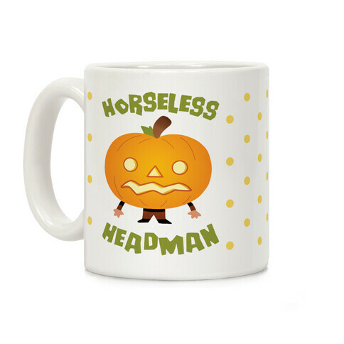 Horseless Headman Coffee Mug