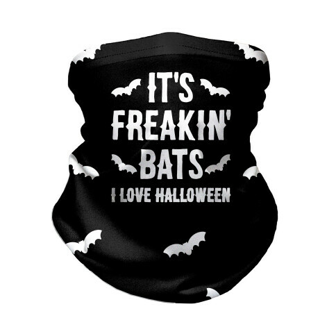 It's Freakin' Bats I Love Halloween Neck Gaiter