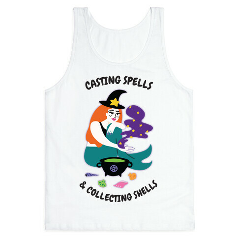 Casting Spells & Collecting Seashells Tank Top