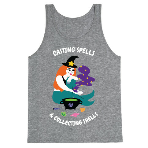 Casting Spells & Collecting Seashells Tank Top