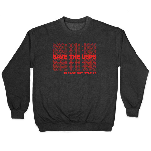 Save The USPS Thank You Bag Style White Print Pullover