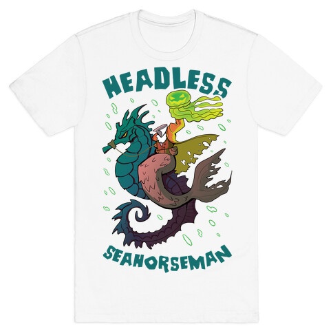 Headless Seahorseman T-Shirt