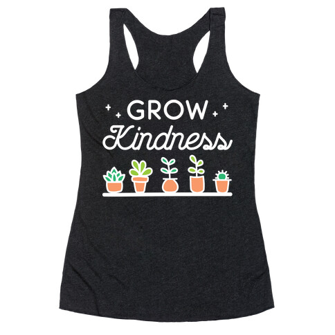 Grow Kindness Racerback Tank Top