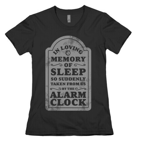 I Memory of Sleep Womens T-Shirt