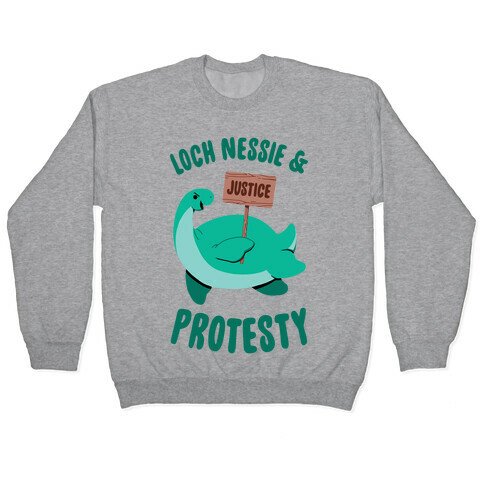 Loch Nessie & Protesty Pullover