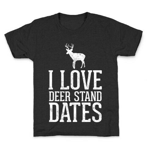 I Love Deer Stand Dates Kids T-Shirt