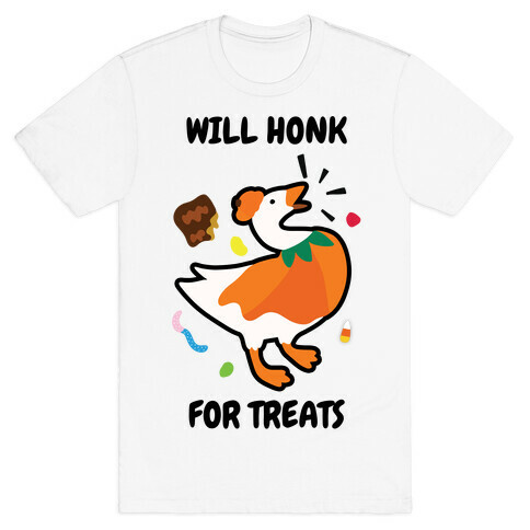 Will Honk for Treats T-Shirt