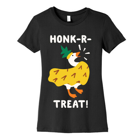 Honk-r-Treat Womens T-Shirt