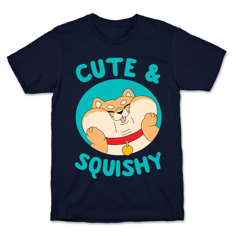 Cute And Squishy T-Shirt