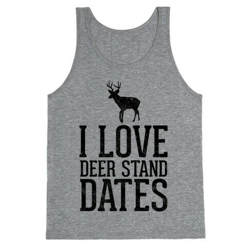 I Love Deer Stand Dates Tank Top