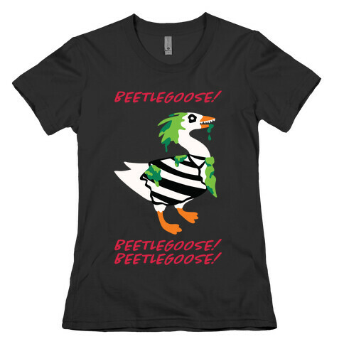 Beetlegoose Womens T-Shirt