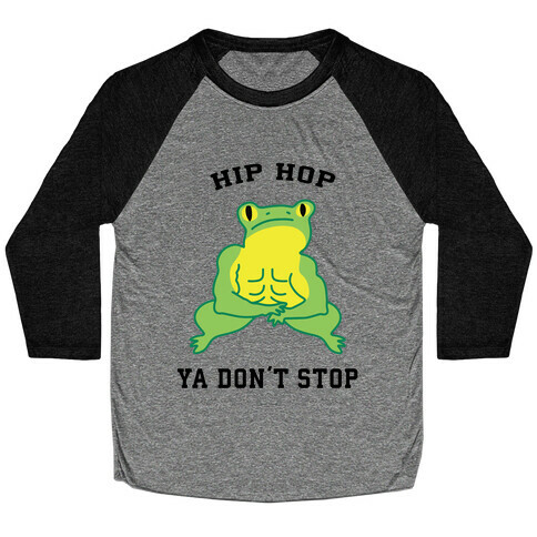 Hip Hop Ya Don't Stop Baseball Tee