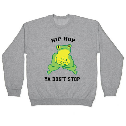 Hip Hop Ya Don't Stop Pullover