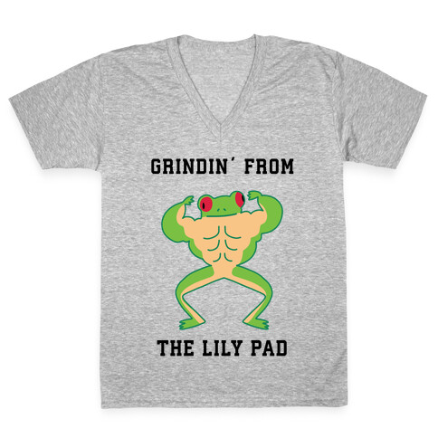 Grindin' from the Lily Pad V-Neck Tee Shirt