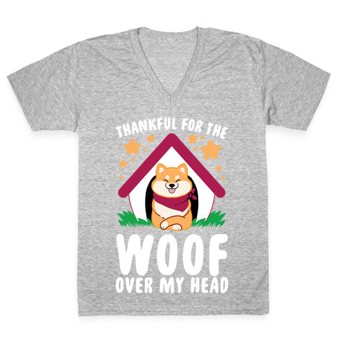 Thankful For The WOOF Over My Head V-Neck Tee Shirt