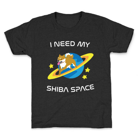 I Need My Shiba Space Kids T-Shirt