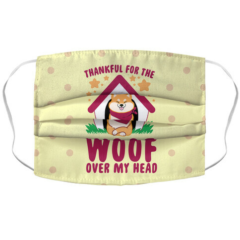 Thankful For The WOOF Over My Head Accordion Face Mask