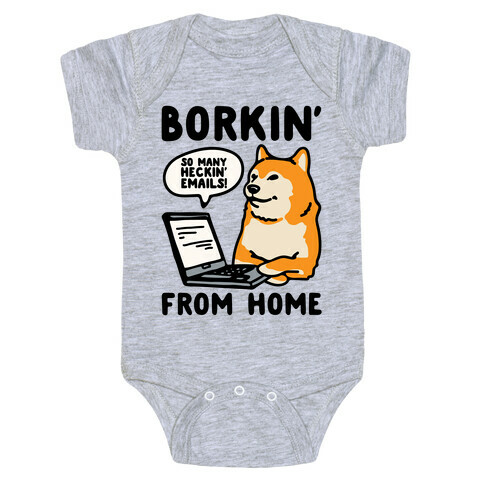 Borkin' From Home Baby One-Piece