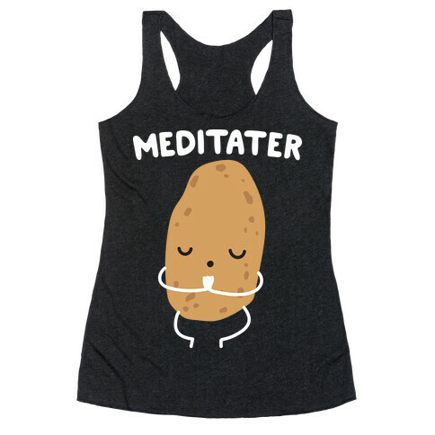 Meditater Meditating Potato Racerback Tank Top