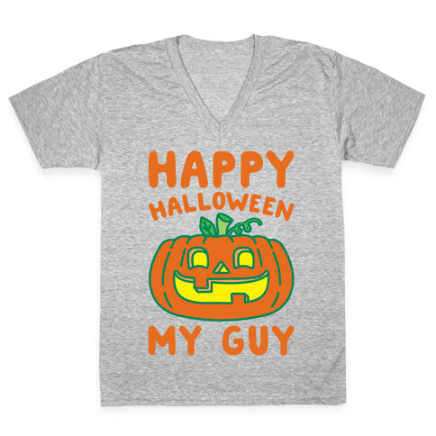 Happy Halloween My Guy White Print V-Neck Tee Shirt