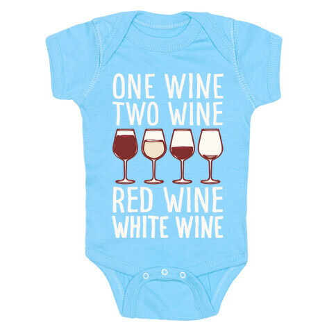 One Wine Two Wine Red Wine White Wine White Print Baby One-Piece