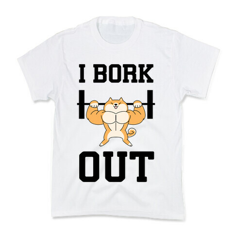 I Bork Out Kids T-Shirt