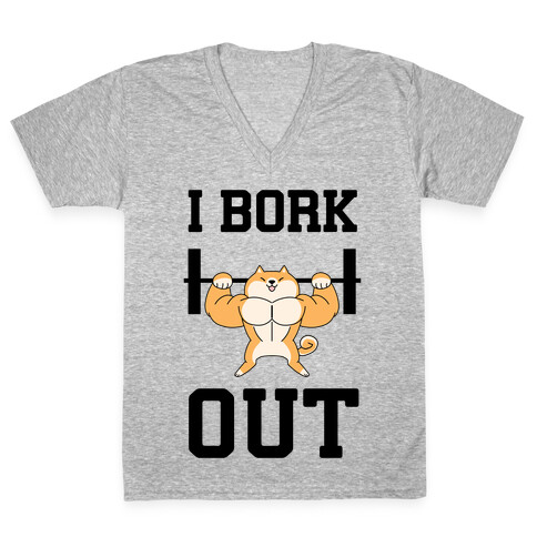 I Bork Out V-Neck Tee Shirt