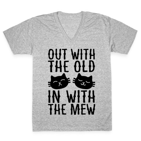 Out With The Old In With The Mew V-Neck Tee Shirt