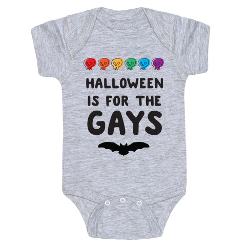 Halloween is for the Gays Baby One-Piece