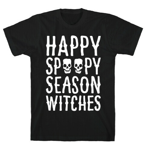 It's Spoopy Season Witches White Print T-Shirt