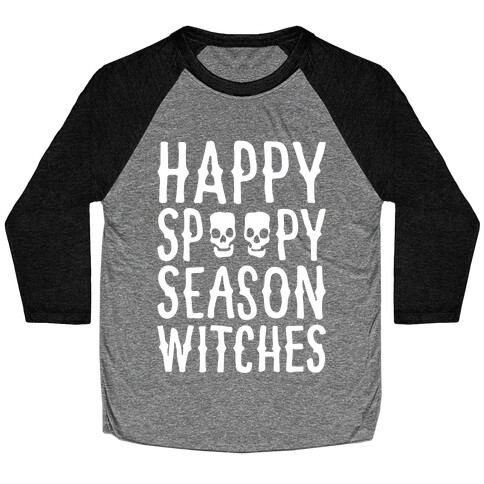 It's Spoopy Season Witches White Print Baseball Tee