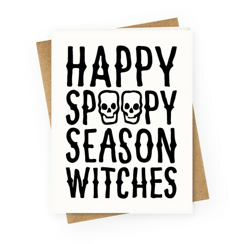 It's Spoopy Season Witches Greeting Card