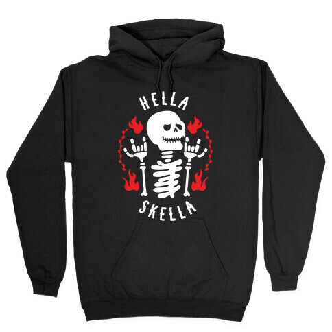 Hella Skella Hooded Sweatshirt