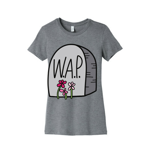Long Live W.A.P. Womens T-Shirt