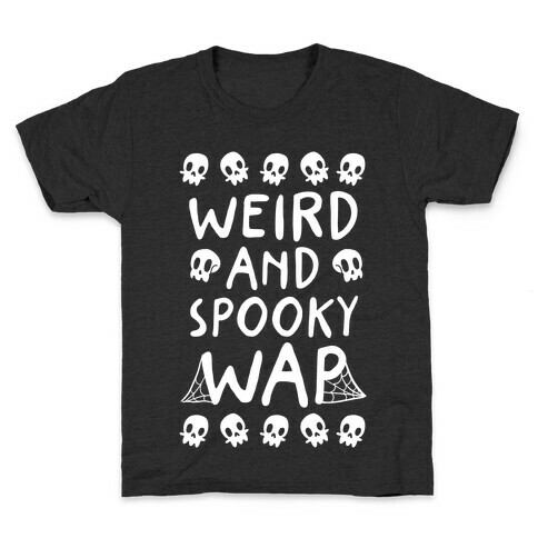 Weird And Spooky WAP Kids T-Shirt