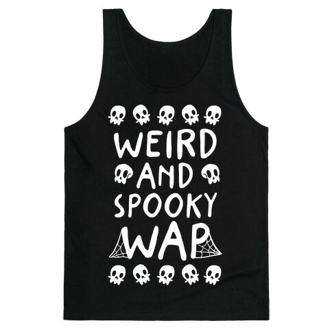 Weird And Spooky WAP Tank Top