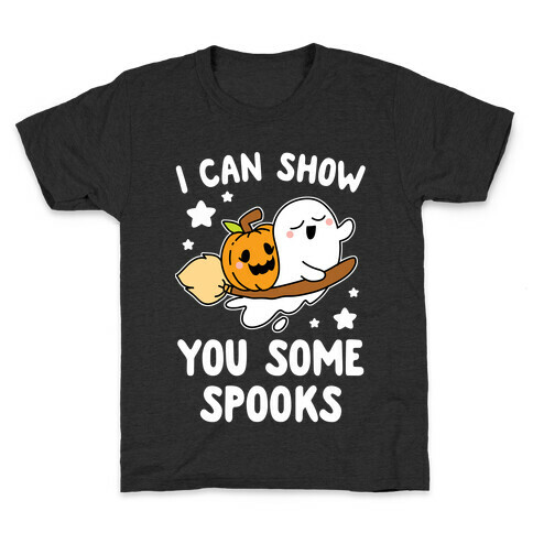 I Can Show You Some Spooks Kids T-Shirt