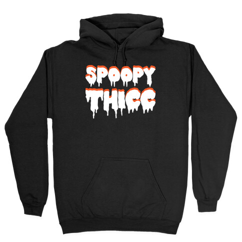 Spoopy Thicc Hooded Sweatshirt